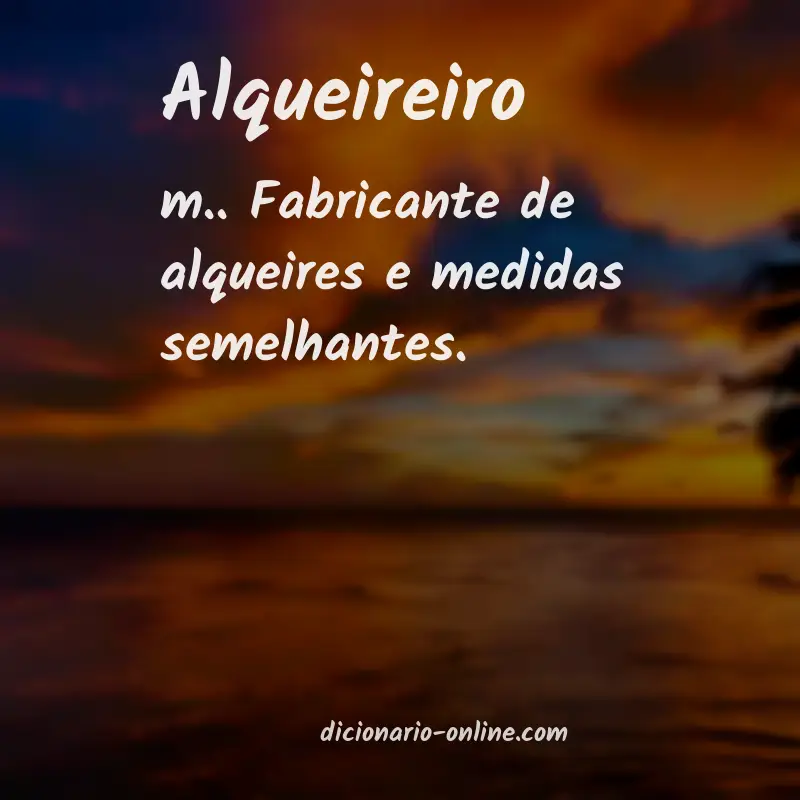 Significado de alqueireiro