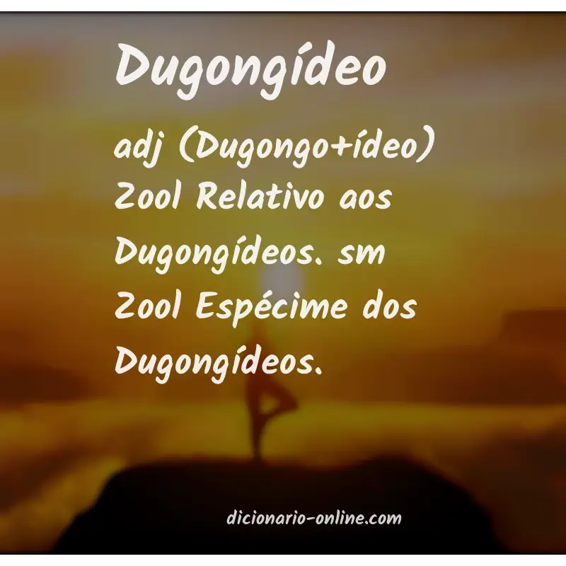 Significado de dugongídeo