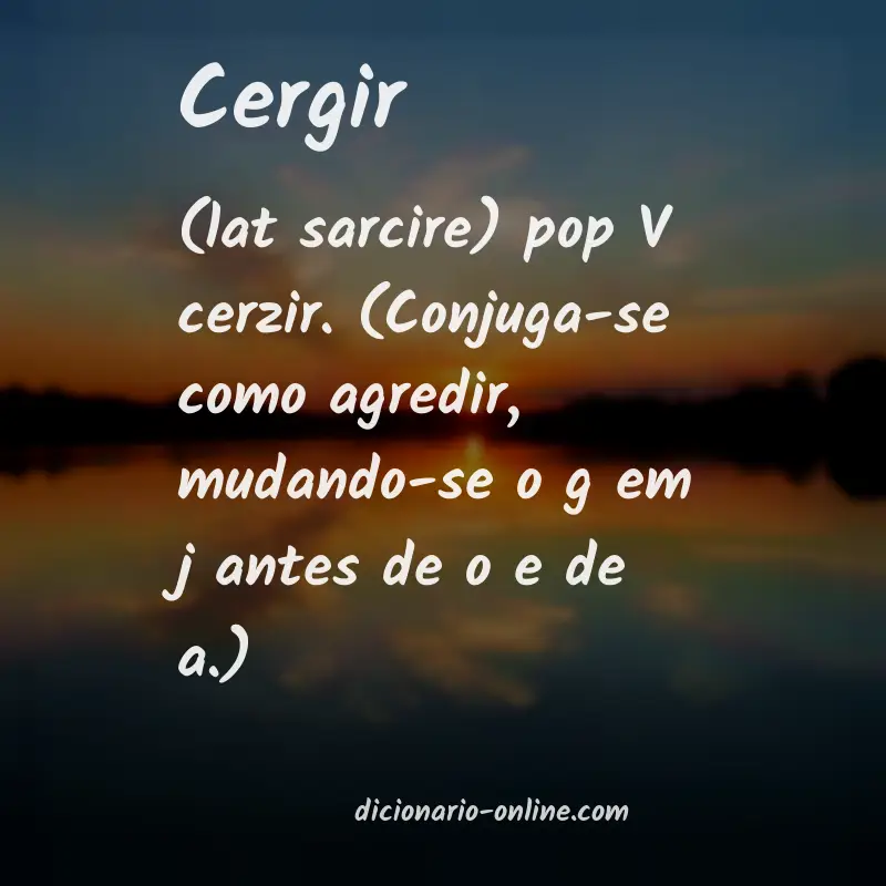Significado de cergir