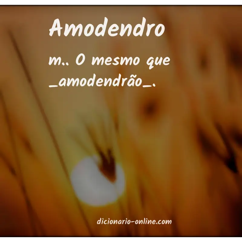 Significado de amodendro