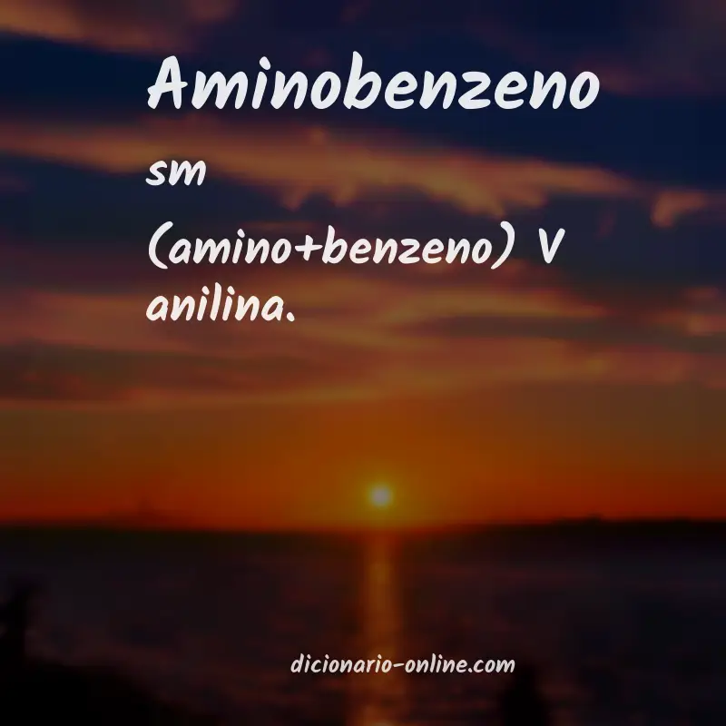 Significado de aminobenzeno