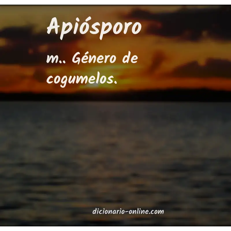 Significado de apiósporo