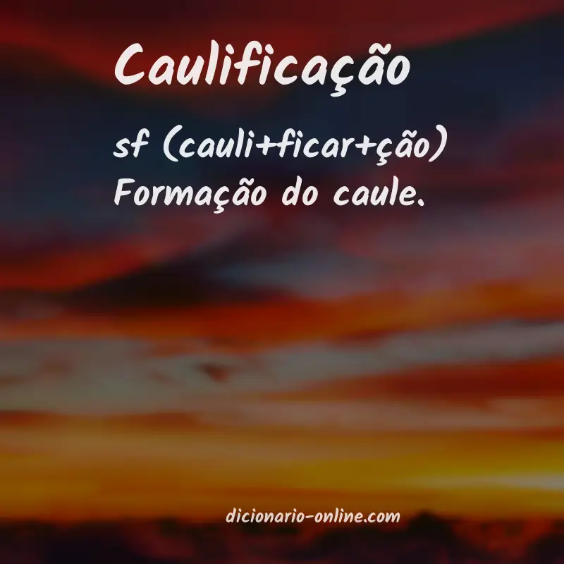 Significado de caulificação