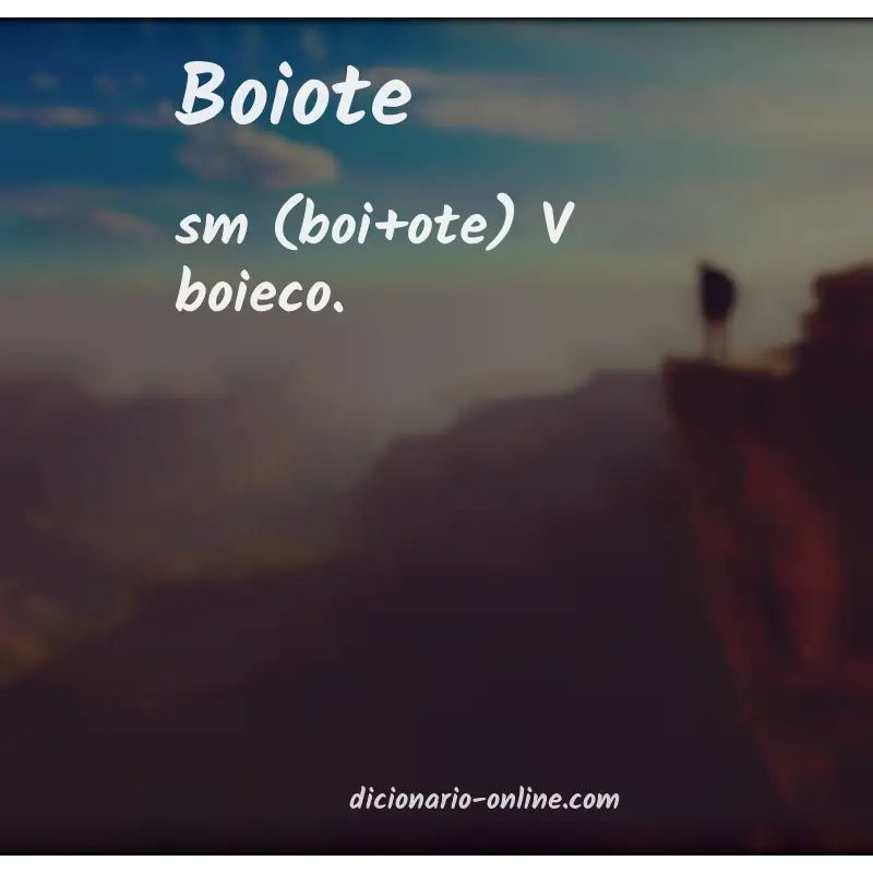 Significado de boiote