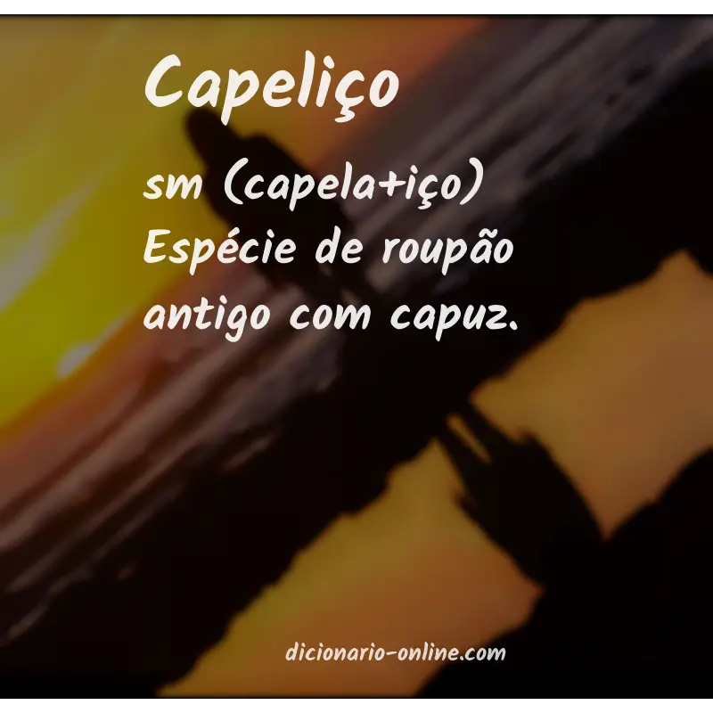 Significado de capeliço