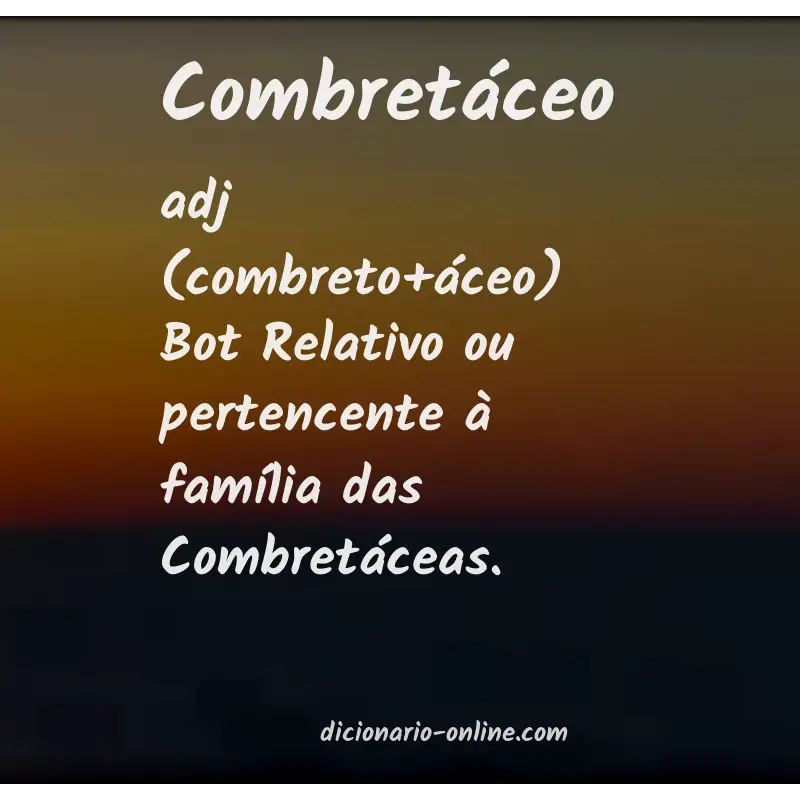 Significado de combretáceo
