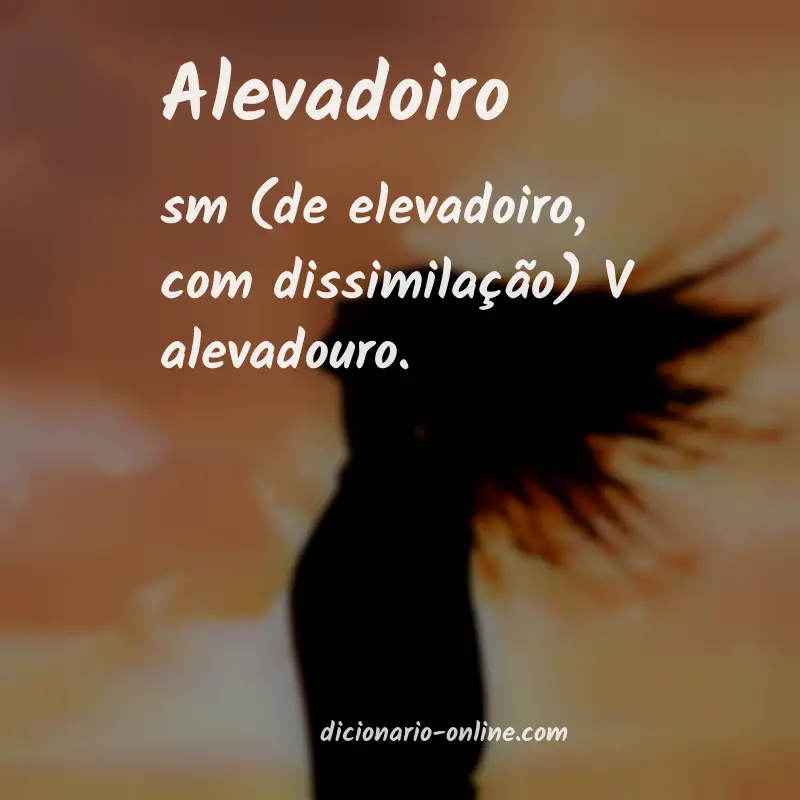 Significado de alevadoiro