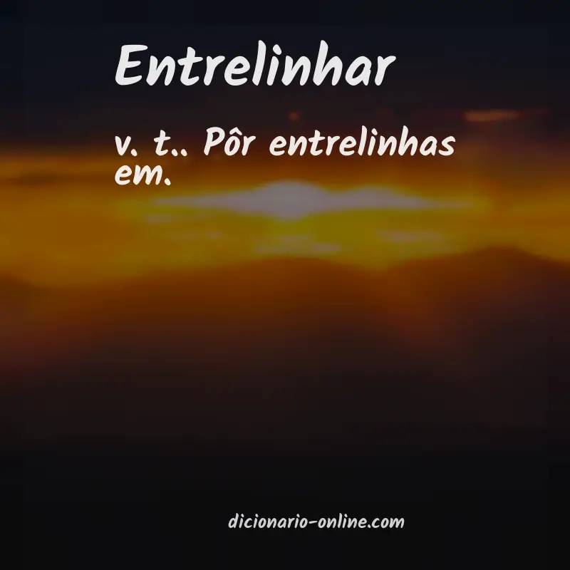 Significado de entrelinhar