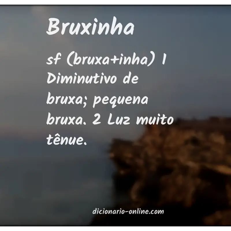Significado de bruxinha