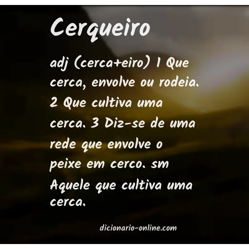 Significado de cerqueiro