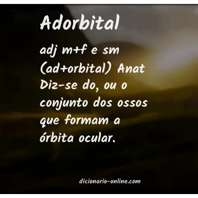 Significado de adorbital
