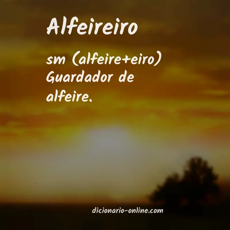 Significado de alfeireiro