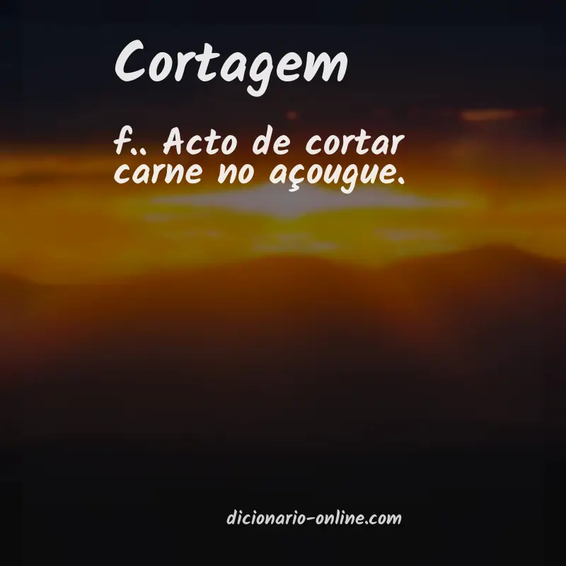 Significado de cortagem