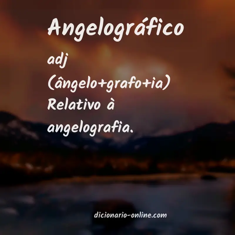 Significado de angelográfico