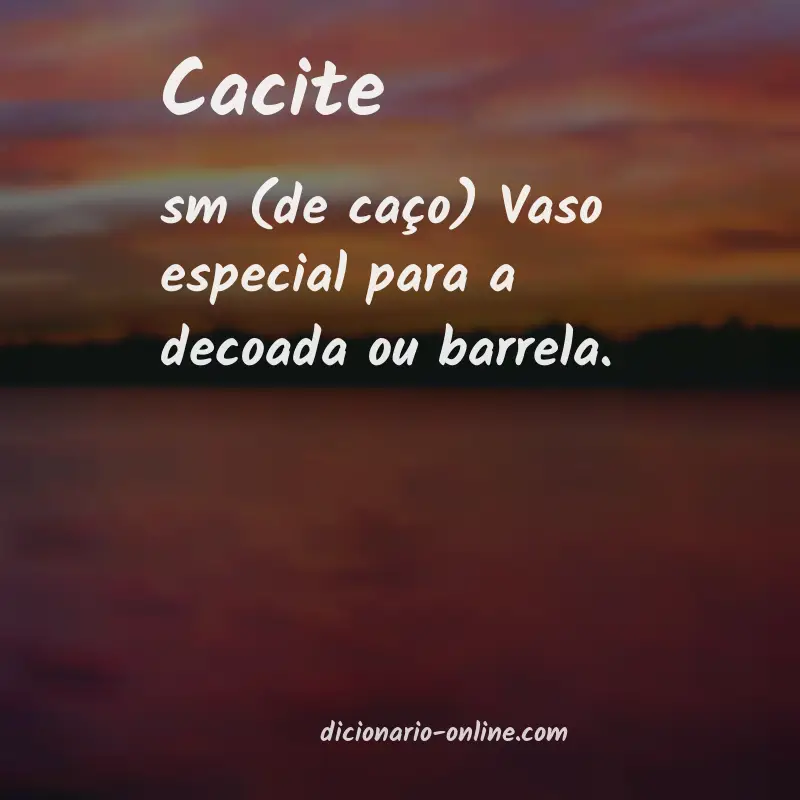 Significado de cacite