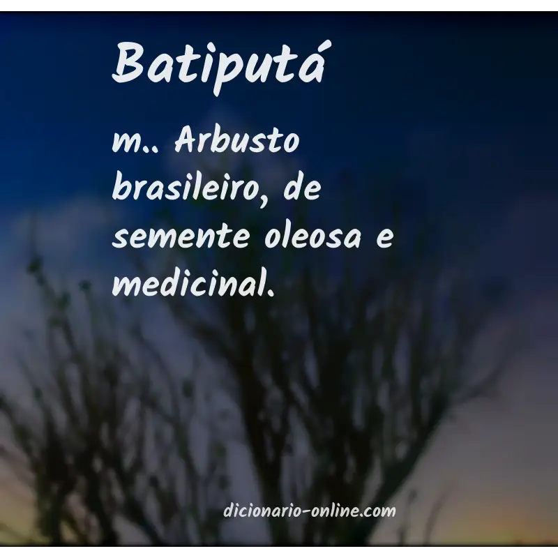 Significado de batiputá
