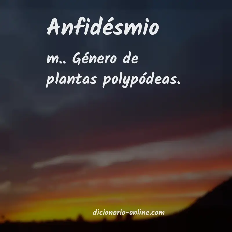Significado de anfidésmio