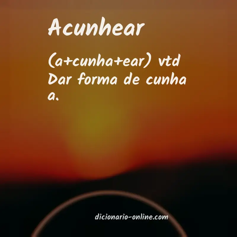 Significado de acunhear