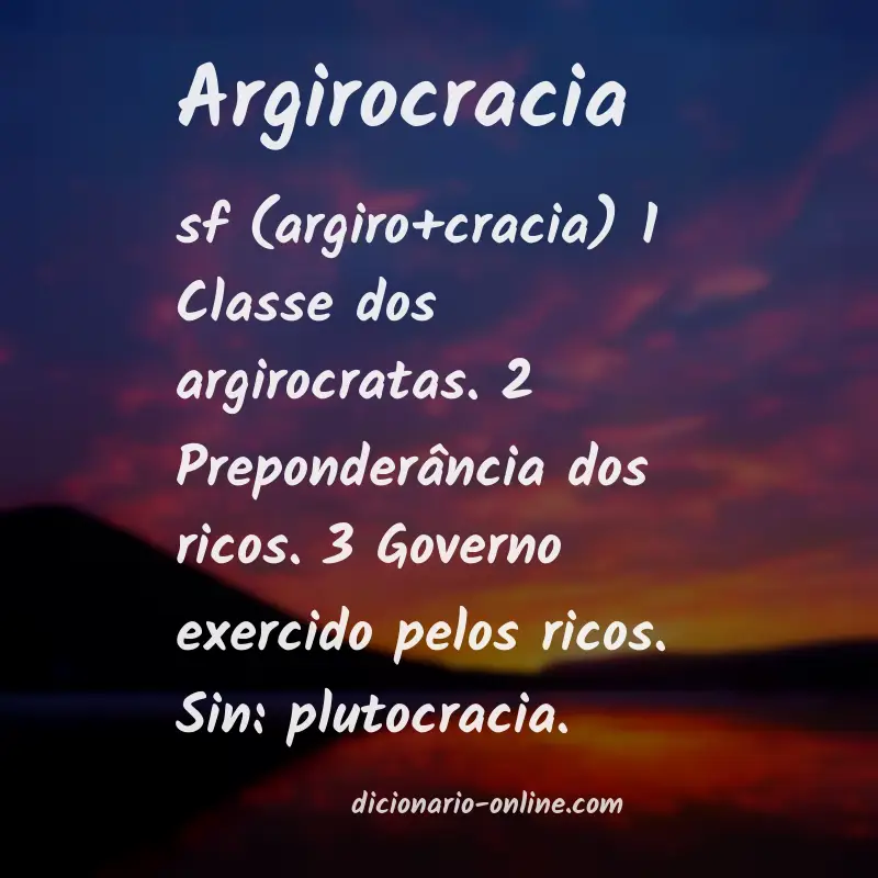 Significado de argirocracia