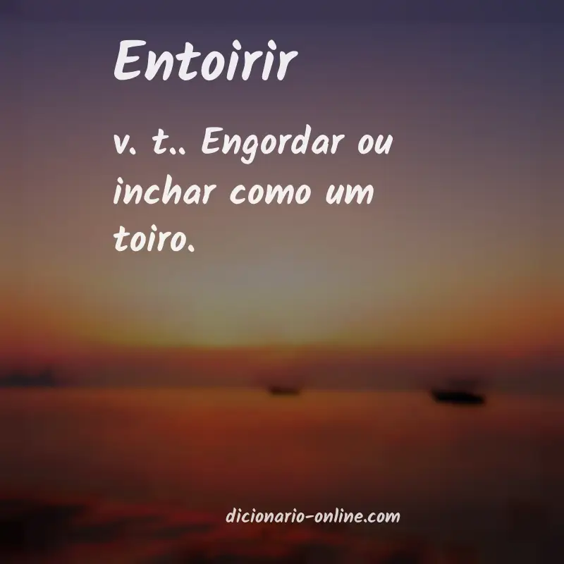 Significado de entoirir