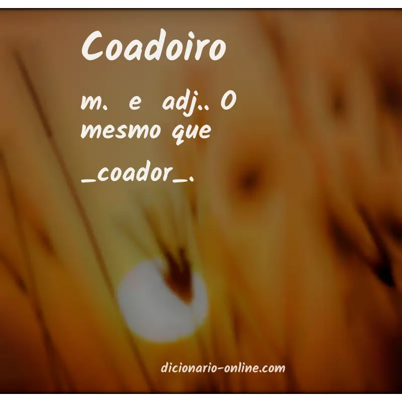 Significado de coadoiro