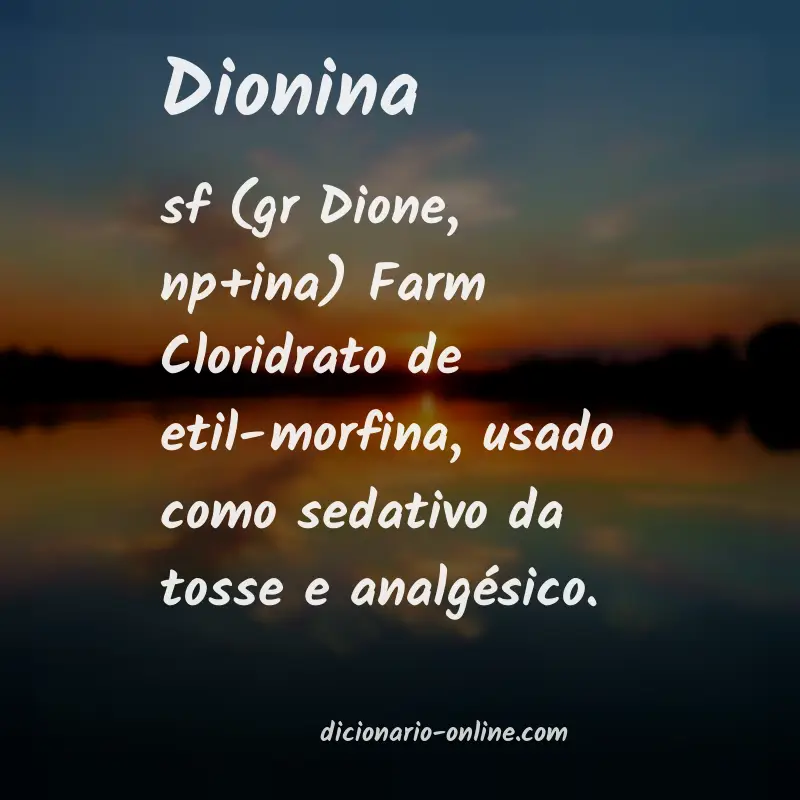 Significado de dionina