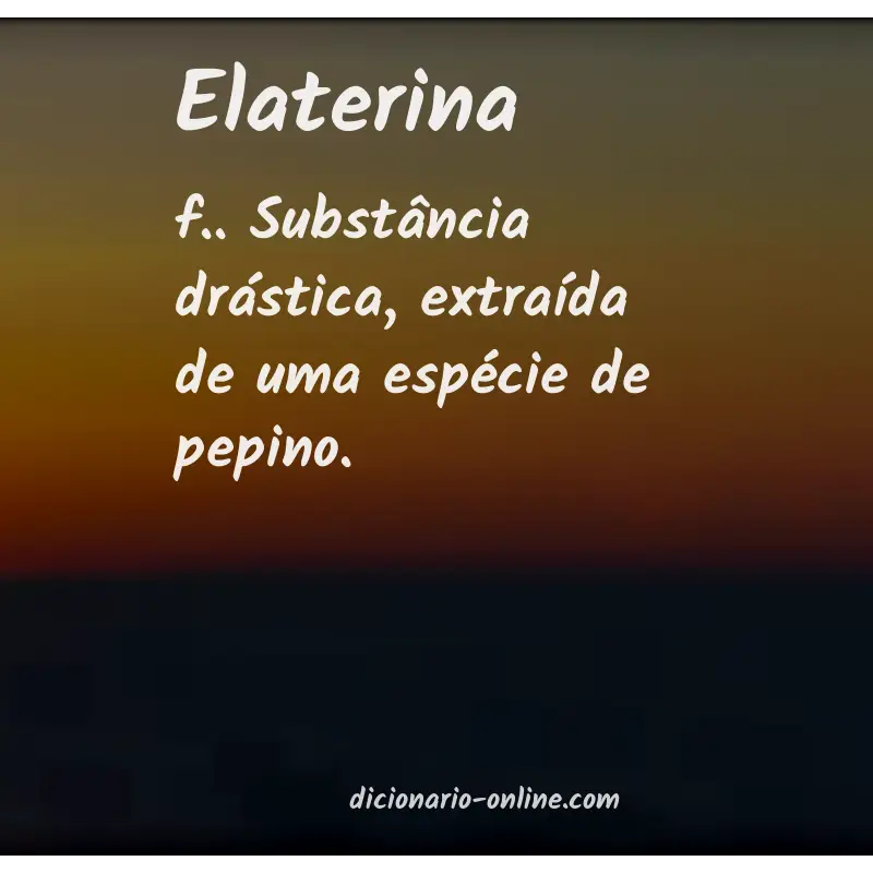Significado de elaterina