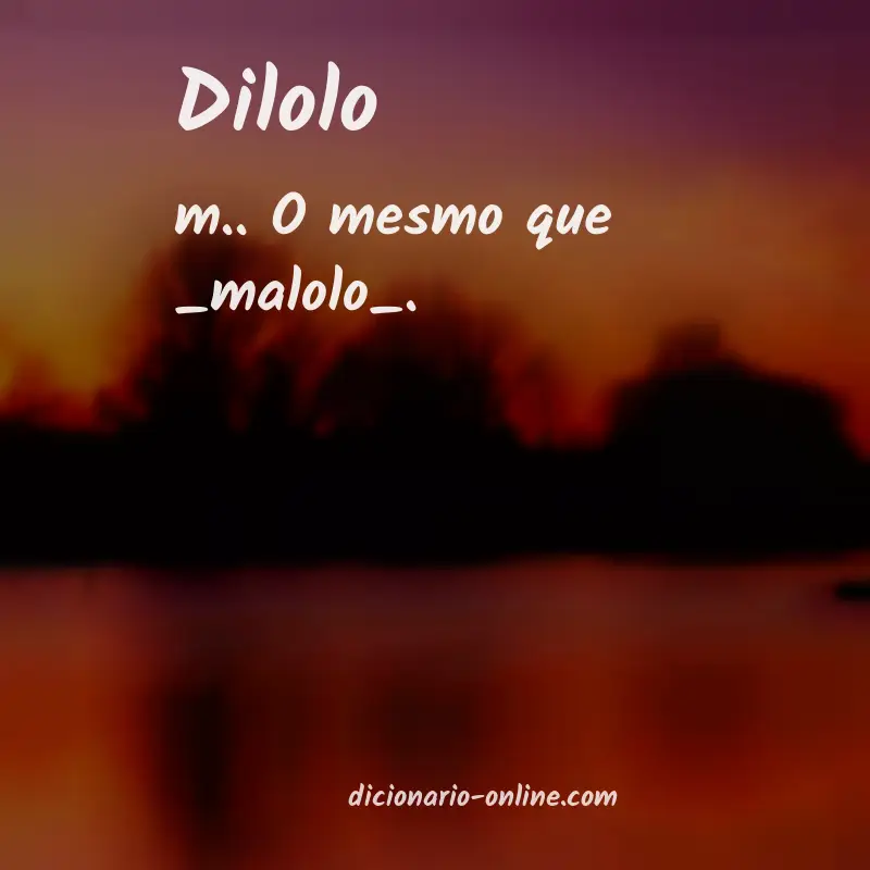 Significado de dilolo