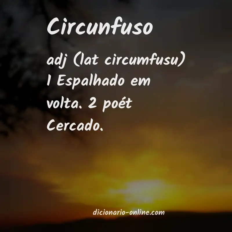 Significado de circunfuso