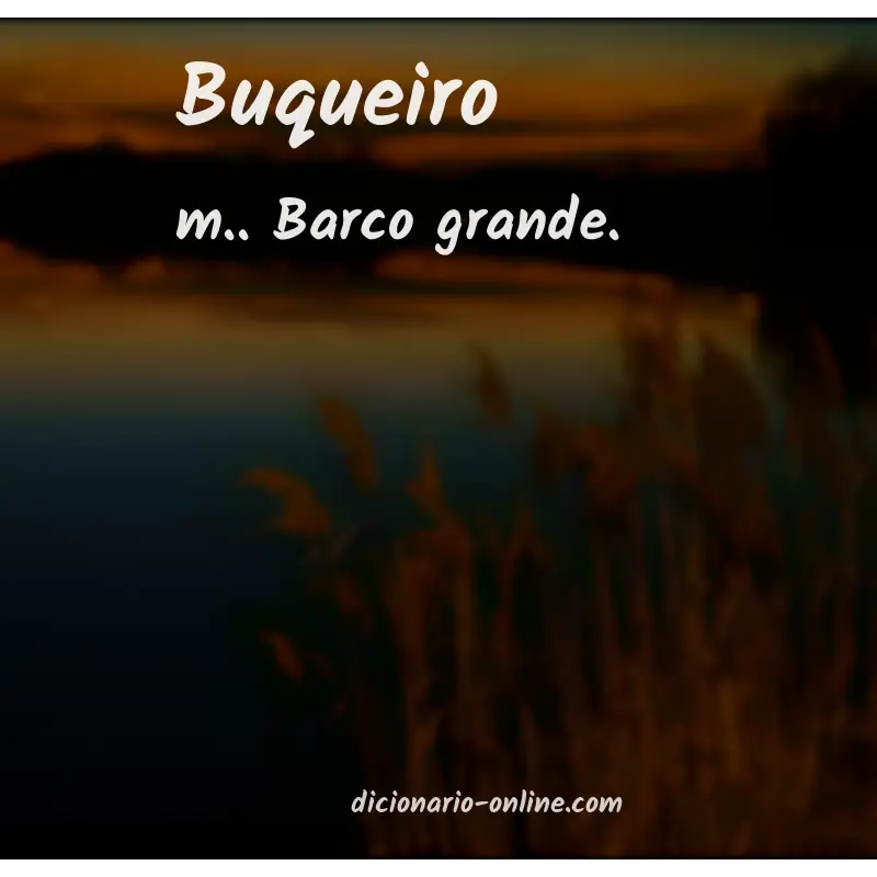 Significado de buqueiro