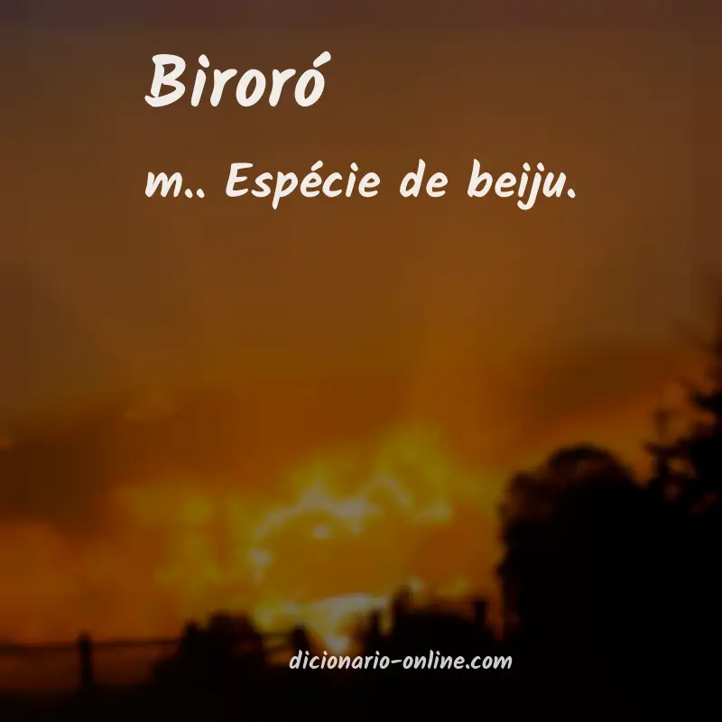 Significado de biroró