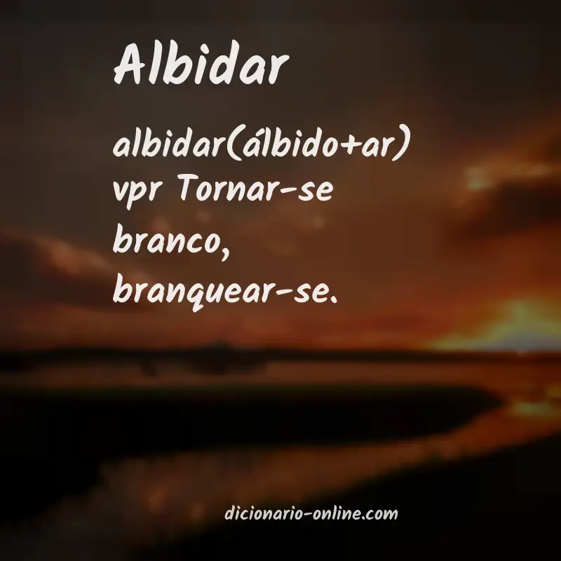 Significado de albidar