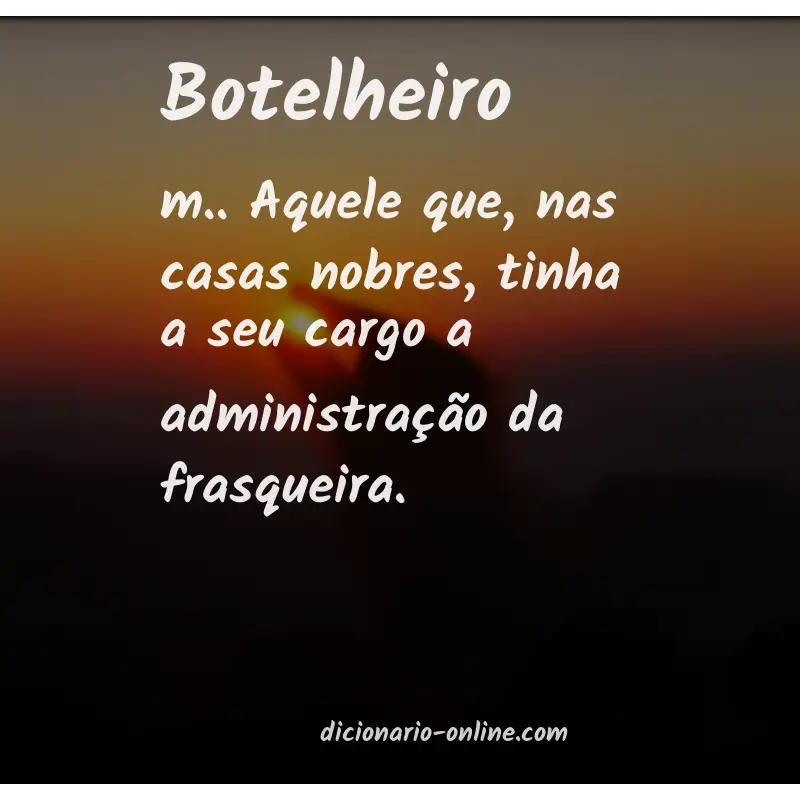 Significado de botelheiro