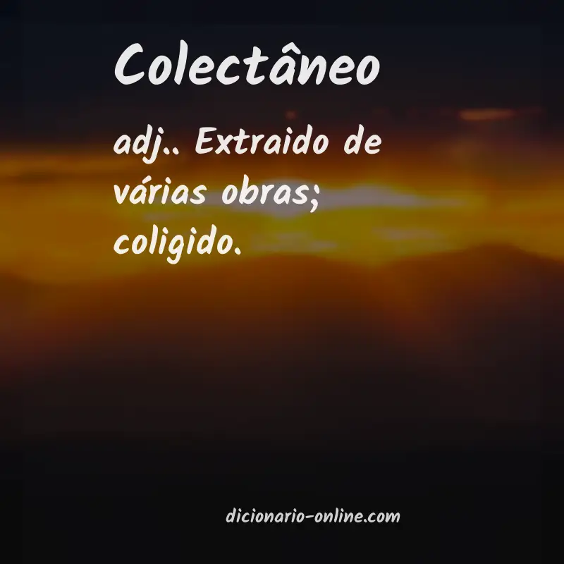 Significado de colectâneo