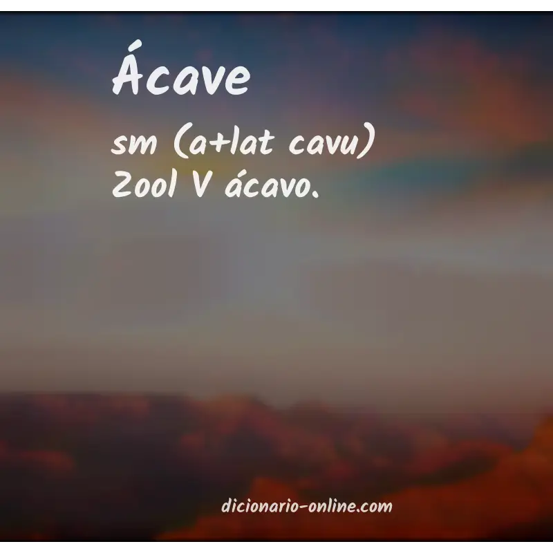 Significado de ácave