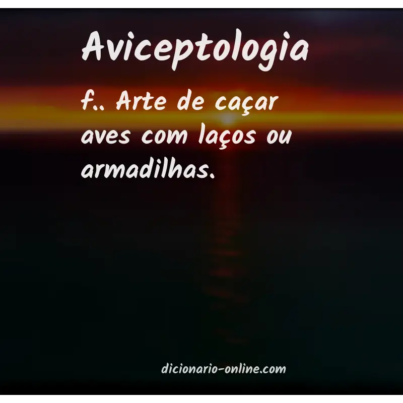 Significado de aviceptologia