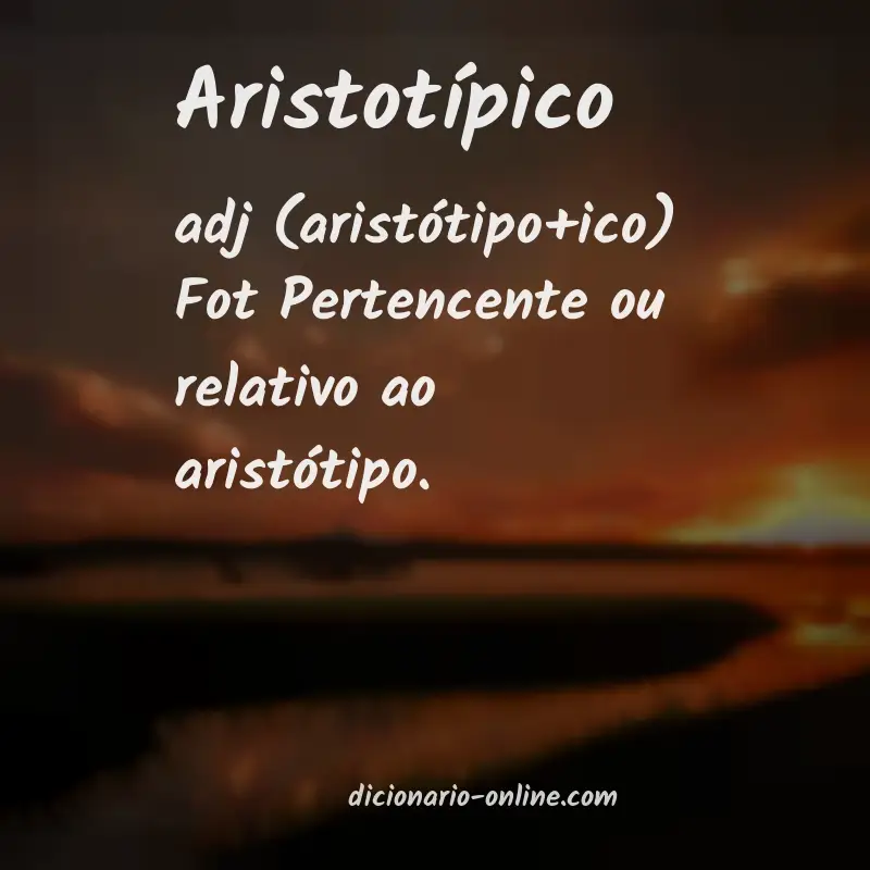 Significado de aristotípico