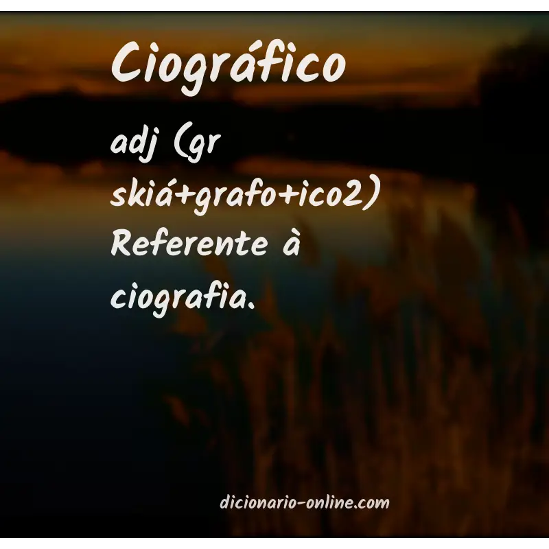 Significado de ciográfico