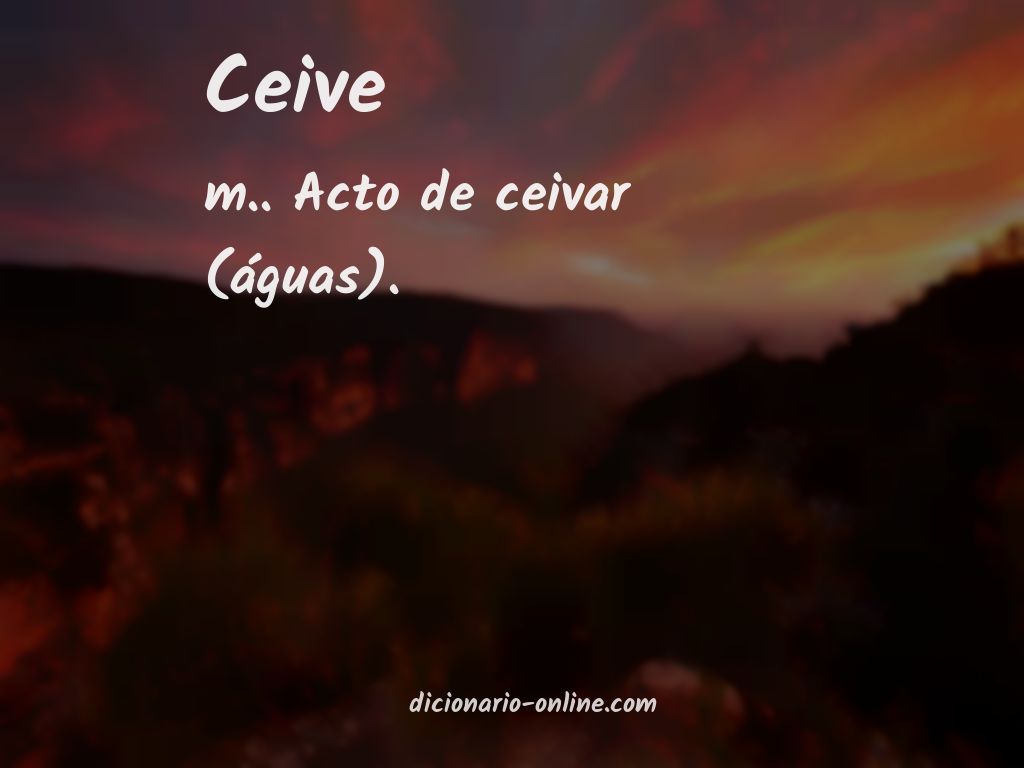 Significado de ceive