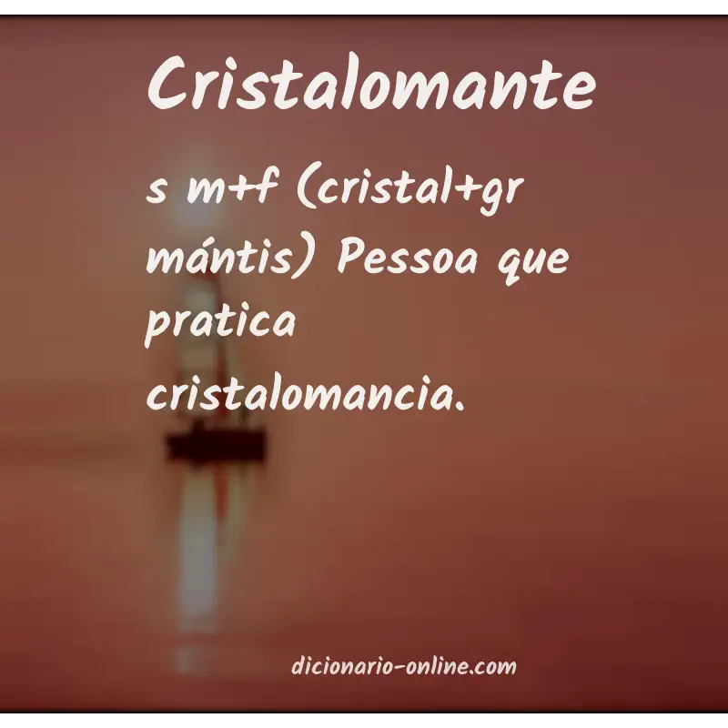 Significado de cristalomante