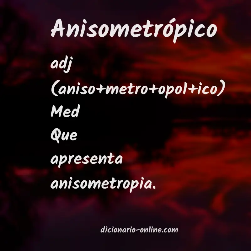 Significado de anisometrópico
