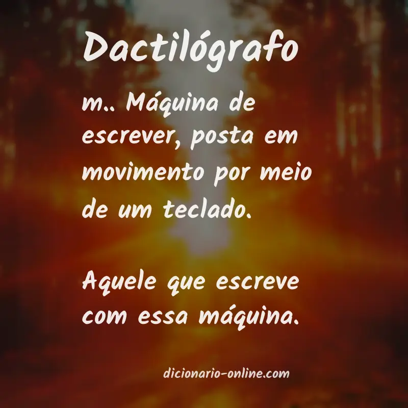 Significado de dactilógrafo