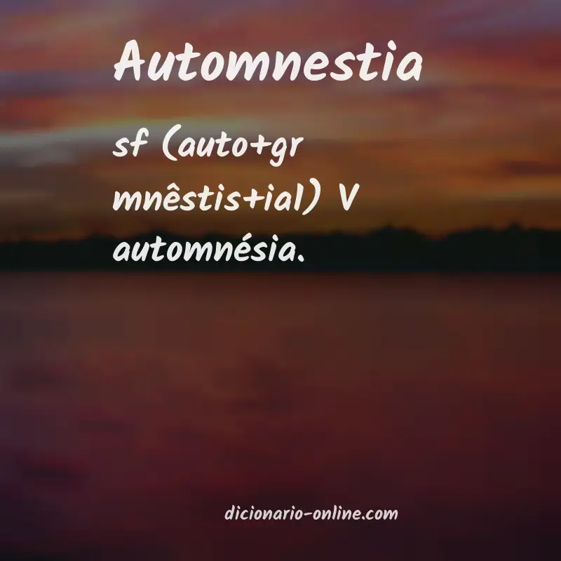 Significado de automnestia