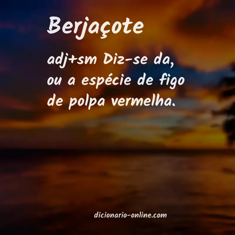 Significado de berjaçote