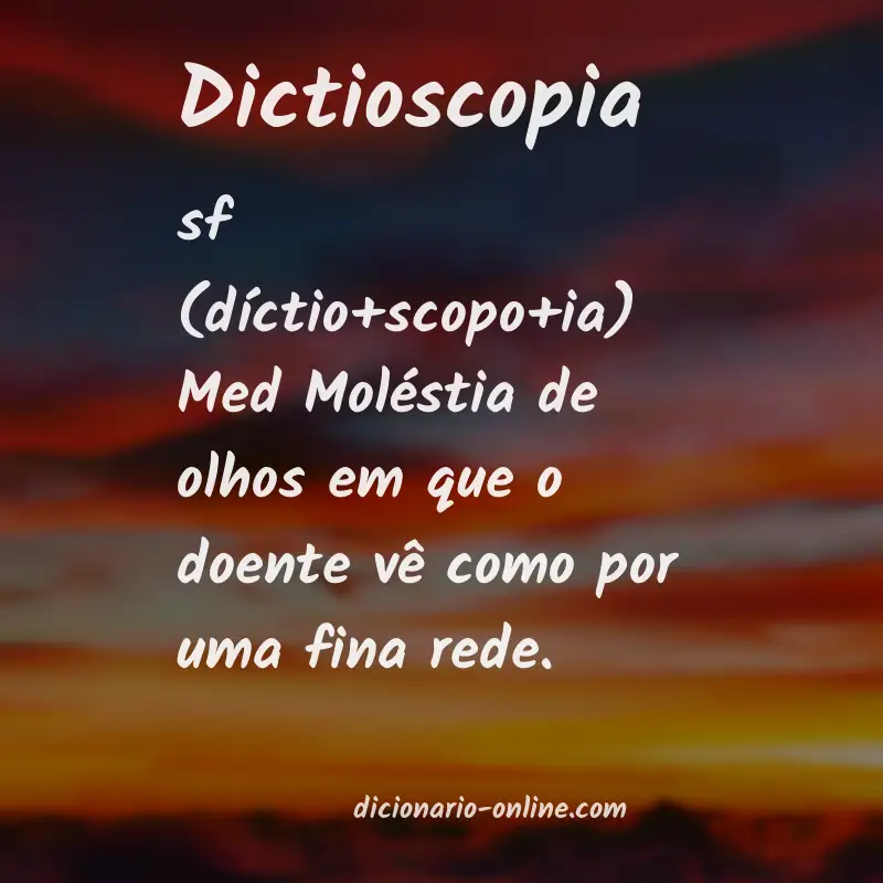 Significado de dictioscopia