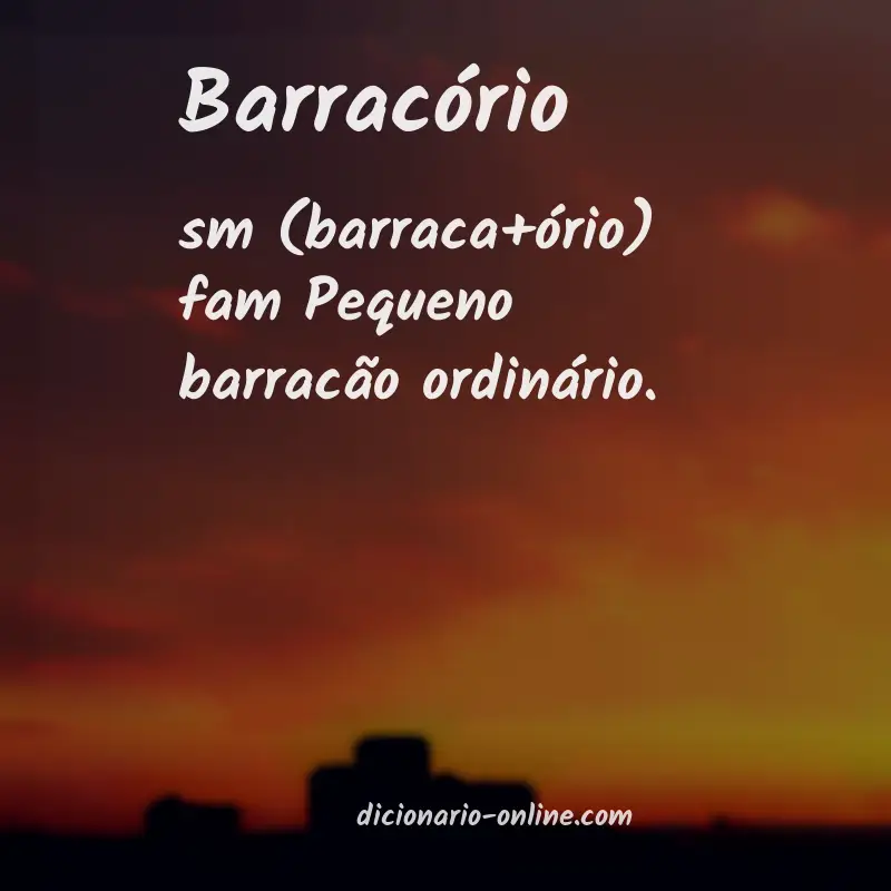 Significado de barracório