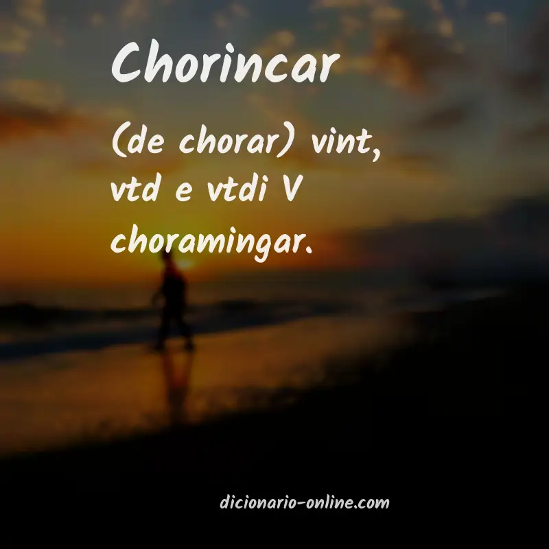 Significado de chorincar