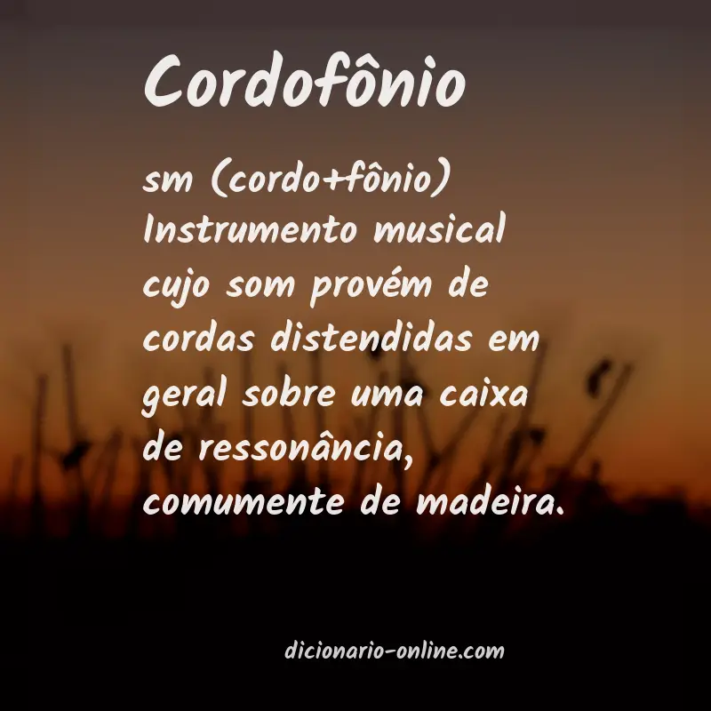 Significado de cordofônio