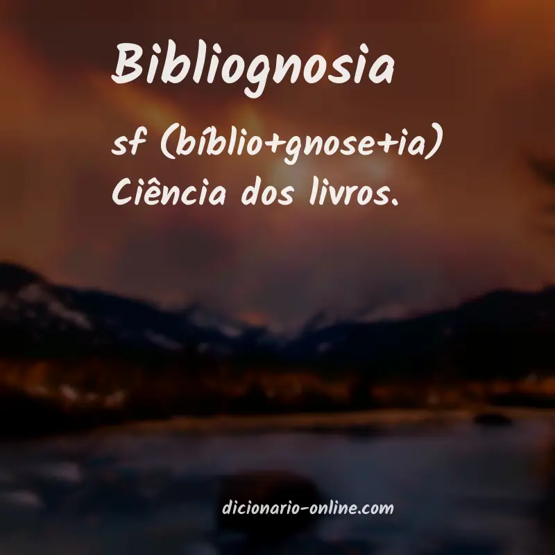 Significado de bibliognosia