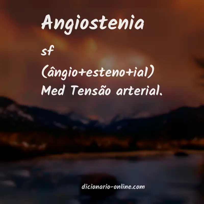 Significado de angiostenia